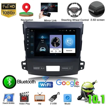 Android10.1 Auto DVD Atskaņotājs, GPS Navi Radio Stereo Multivides Video Atskaņotājs Mitsubishi Outlander XL 2 Din